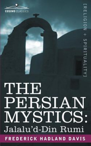 Kniha Persian Mystics Frederick Hadland Davis