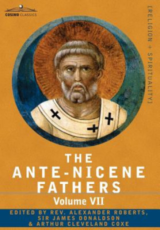 Carte Ante-Nicene Fathers Reverend Alexander Roberts