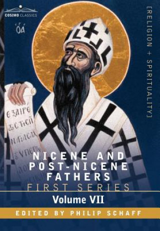 Könyv Nicene and Post-Nicene Fathers Philip Schaff