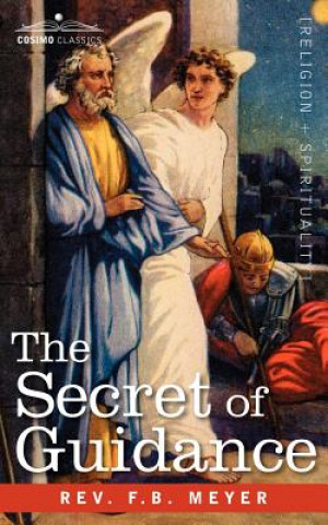 Книга Secret of Guidance Reverend F B Meyer