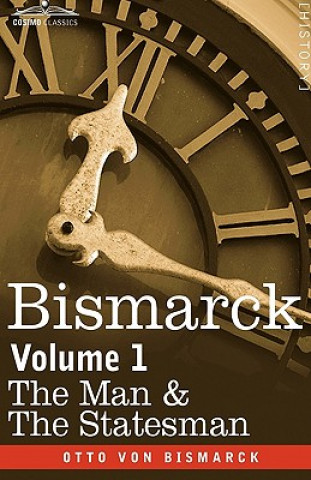 Книга Bismarck Otto Von Bismarck