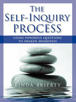 Knjiga Self-Inquiry Process Linda Brierty