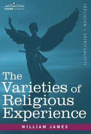 Carte Varieties of Religious Experience William James