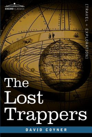Knjiga Lost Trappers David Coyner