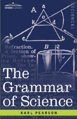 Книга Grammar of Science Karl Pearson