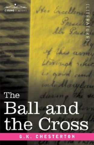 Kniha Ball and the Cross G. K. Chesterton