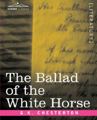 Knjiga Ballad of the White Horse G. K. Chesterton
