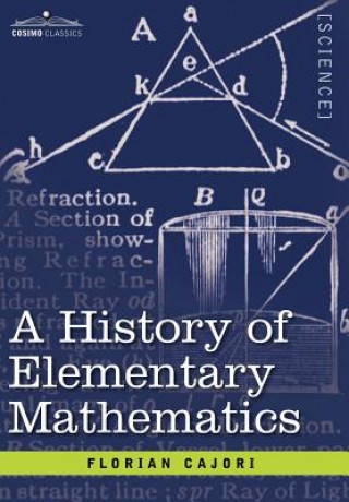 Carte History of Elementary Mathematics Florian Cajori