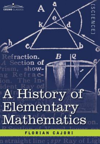 Книга History of Elementary Mathematics Florian Cajori