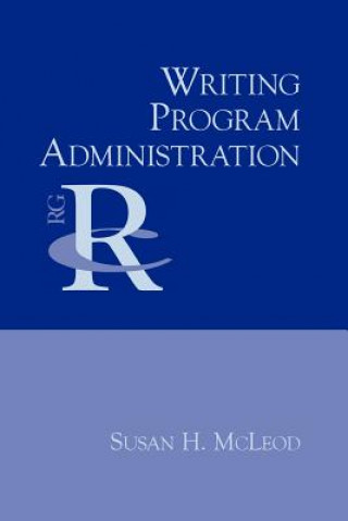 Buch Writing Program Administration Susan H McLeod