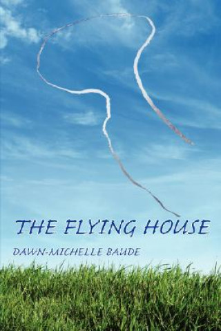 Book Flying House Baude