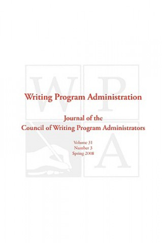 Könyv Wpa Writing Program Administrators Council