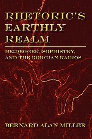 Carte Rhetoric's Earthly Realm Bernard Miller