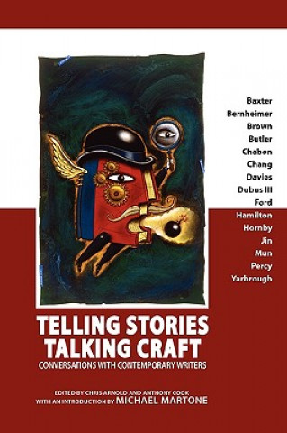 Kniha Telling Stories, Talking Craft Christopher Feliciano Arnold