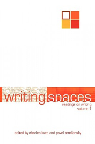 Книга Writing Spaces Charles Lowe