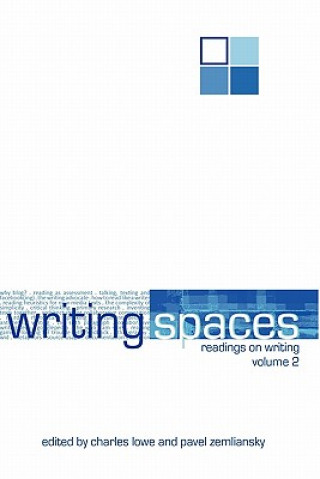 Книга Writing Spaces Charles Lowe