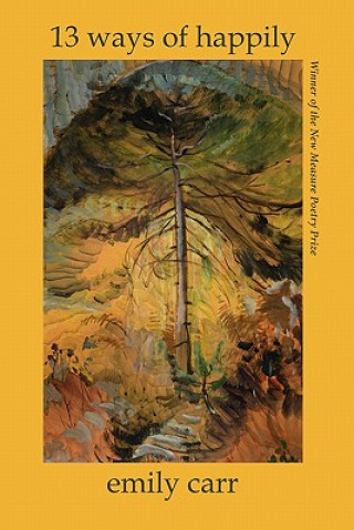 Libro 13 Ways of Happily Emily Carr