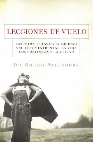 Livre Lecciones de vuelo GREG STEINBERG