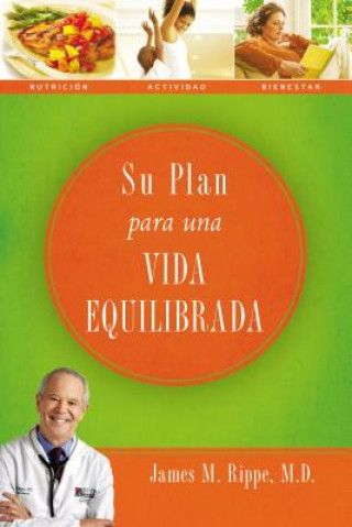 Book Su plan para una vida equilibrada Rippe