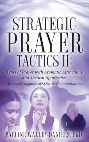 Carte Strategic Prayer Tactics II Pauline Walley