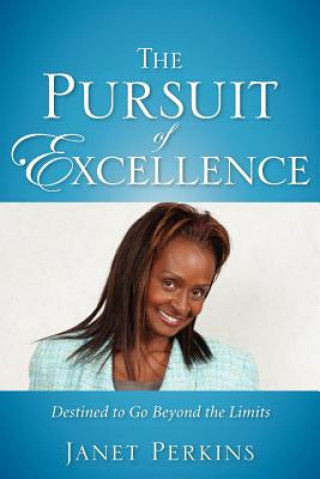 Buch Pursuit of Excellence Janet Perkins