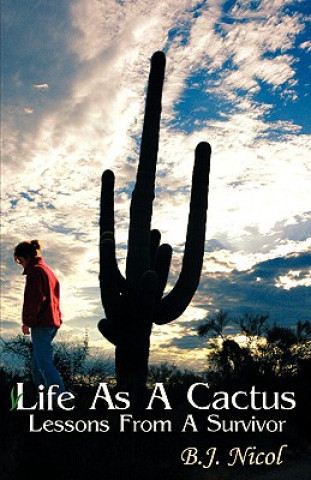 Libro Life As A Cactus B J Nicol