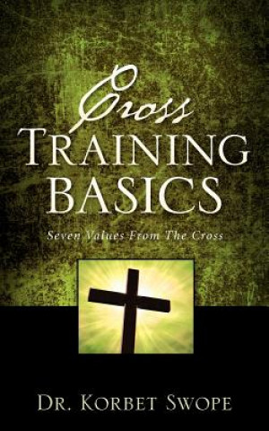 Knjiga Cross Training Basics Korbet Swope