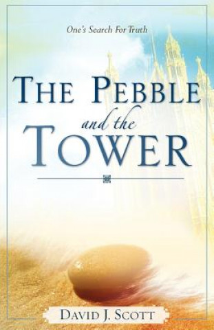 Carte Pebble and the Tower David J Scott