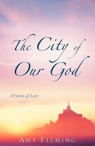 Libro City of Our God Amy Fleming