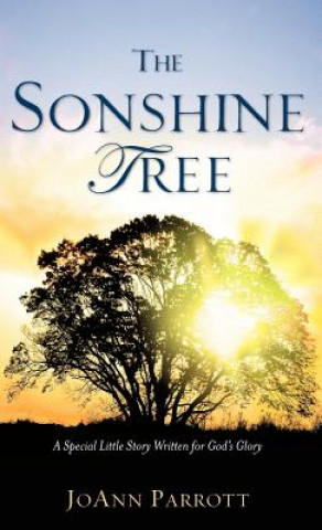 Livre Sonshine Tree Joann Parrott