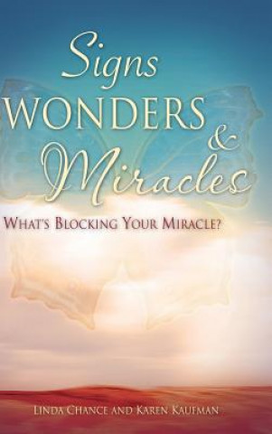 Kniha Signs, Wonders & Miracles Karen Kaufman