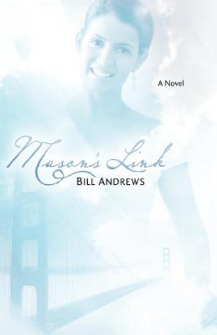 Libro Mason's Link Bill Andrews