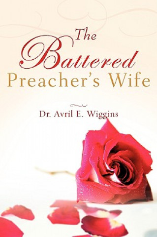 Livre Battered Preacher's Wife Avril E Wiggins