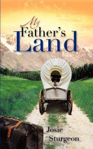 Libro My Father's Land Josie Sturgeon