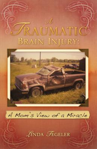 Carte Traumatic Brain Injury Linda Tegeler