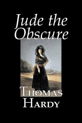 Buch Jude the Obscure by Thomas Hardy, Fiction, Classics Hardy