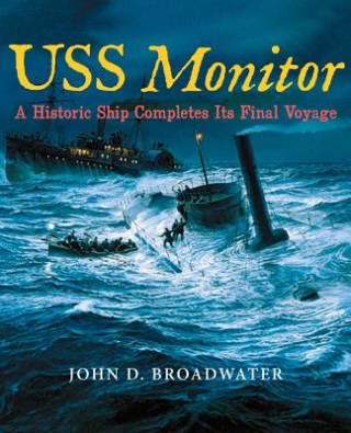 Könyv USS Monitor John D. Broadwater