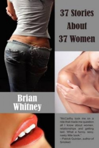 Kniha 37 Stories about 37 Women Brian Whitney