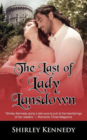 Könyv Last of Lady Lansdown Shirley Kennedy