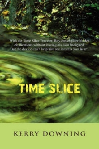 Knjiga Time Slice Kerry Downing