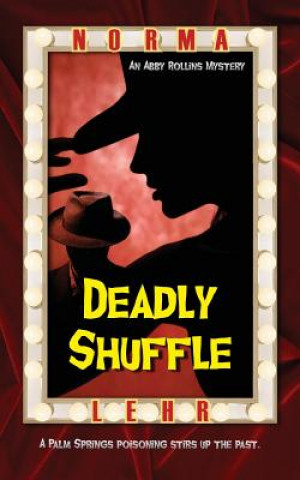 Carte Deadly Shuffle Norma Lehr