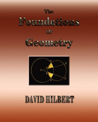 Kniha Foundations of Geometry David Hilbert