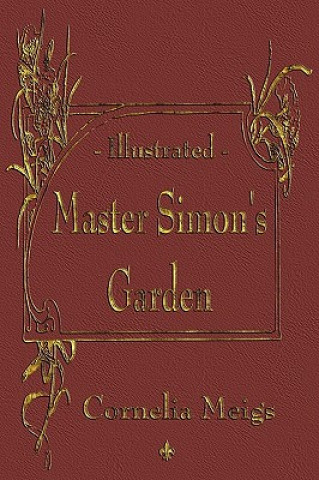 Buch Master Simon's Garden Meigs Cornelia Meigs