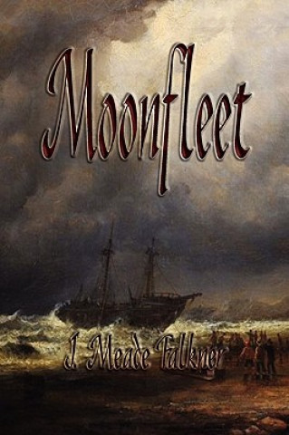 Książka Moonfleet Meade Falkner John Meade Falkner