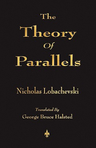 Carte Theory Of Parallels Lobachevski Nicholas Lobachevski