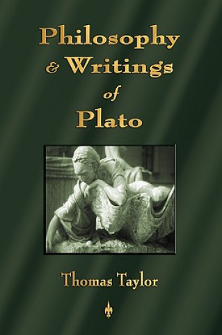 Kniha Introduction to the Philosophy and Writings of Plato Taylor Thomas Taylor