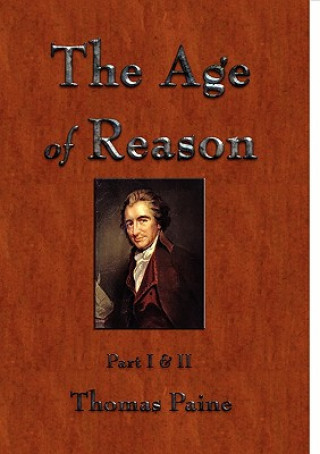 Könyv Age of Reason Paine Thomas Paine