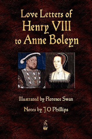 Kniha Love Letters of Henry VIII to Anne Boleyn VIII Henry VIII