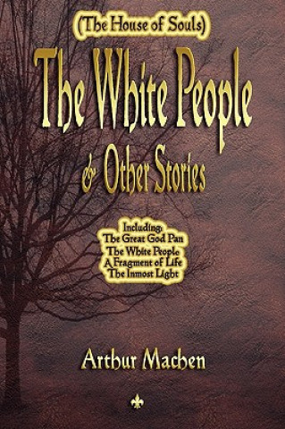 Könyv White People and Other Stories Arthur Machen