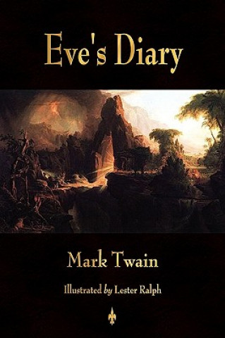 Kniha Eve's Diary, Complete Twain Mark Twain